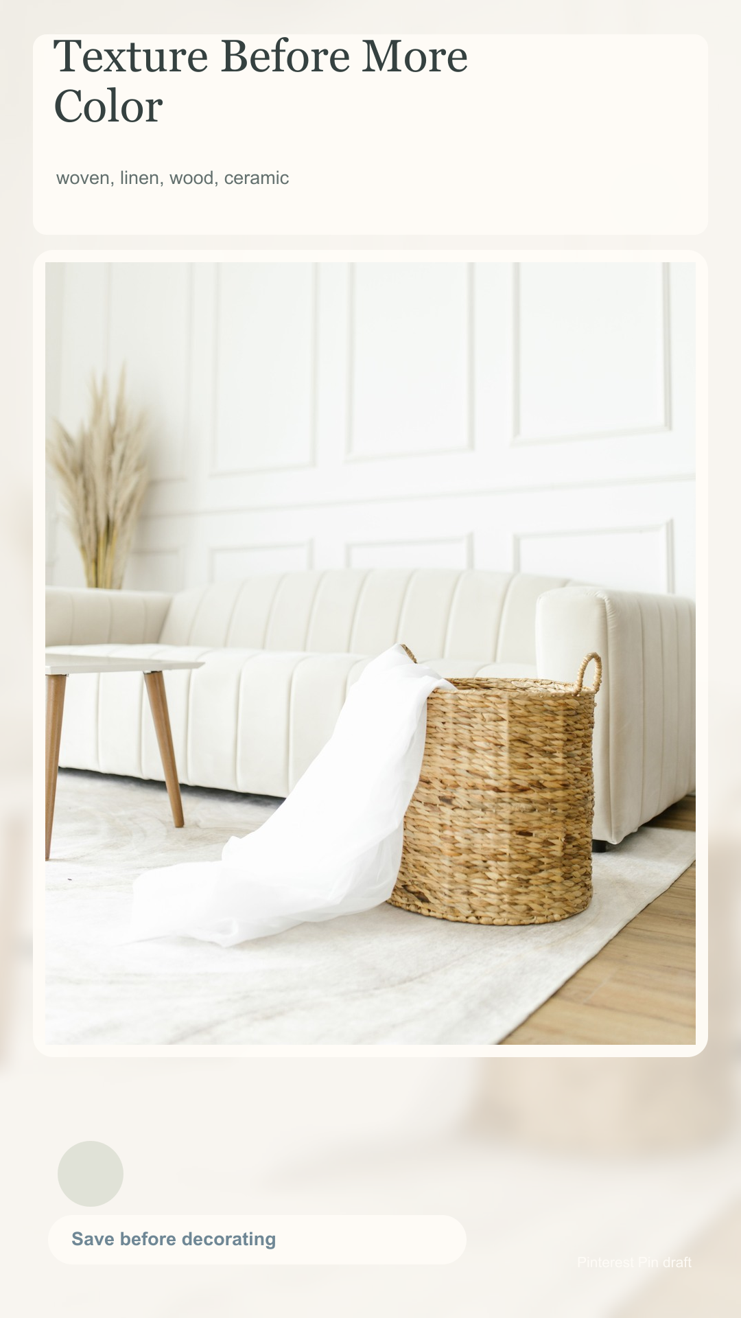 Pinterest pin: Texture Before More Color